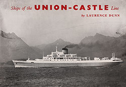 Front Cover, Ships of the Union-Castle Line by Laurence Dunn, 1954.