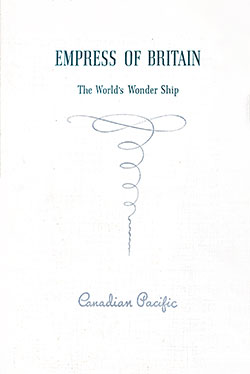 Front Cover, Empress of Britain: The World's Wonder Ship of the Canadian Pacific Line, 1938.