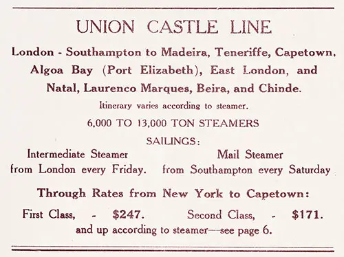 Union Castle Line, London-Southampton To Madeira, Teneriffe, Captetown, Algoa Bay (Port Elizabeth), East London, and Natal, Laurenco Marques, Beira, and Chinde.