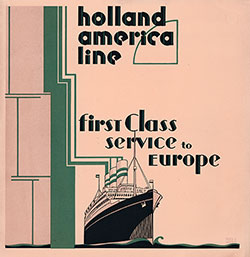 Front Cover, Holland America Line First Class Service to Europe Brochure, 1929.