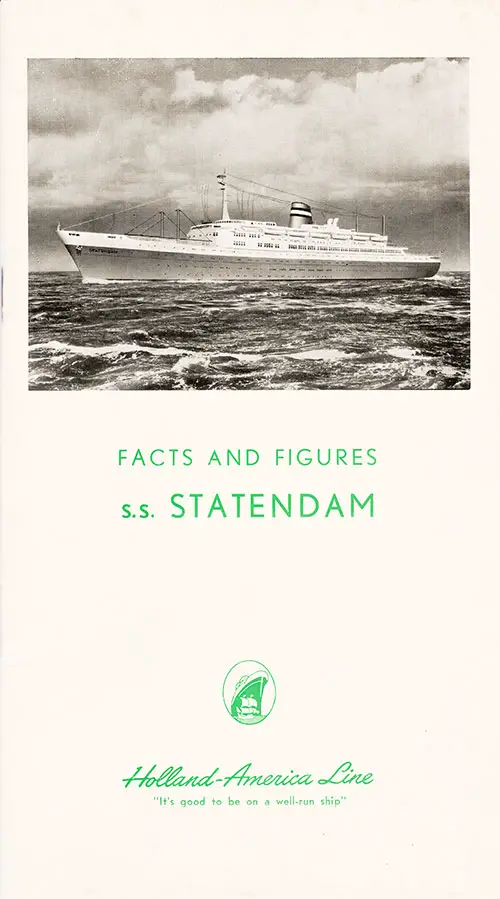 Front Cover, Facts and Figures, SS Statendam, Holland-America Line, February 1957.