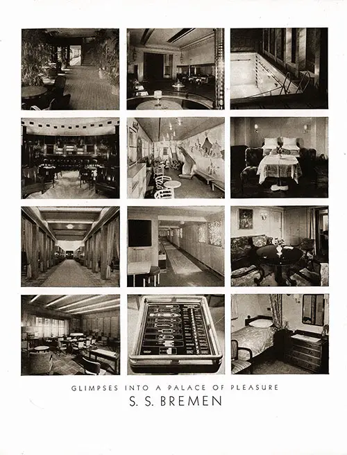 Glimpses Into a Place of Pleasure with Twelve Interior Views on the SS Bremen.