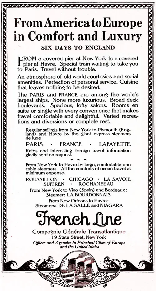 Advertisement: From America to Europe in Comfort and Luxury by the French Line, Compagnie Générale TGransatlantique, 1923.