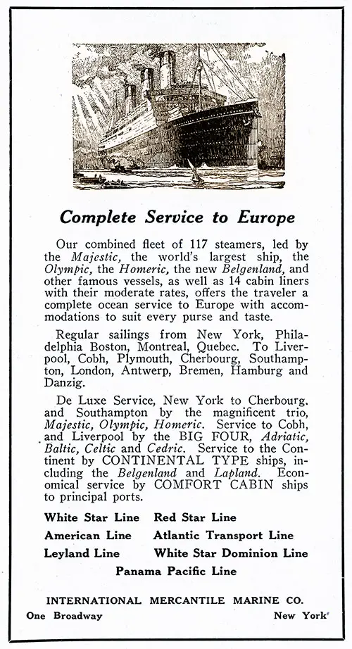 Advertisement: International Mercantile Marine Company, the Parent Company of White Star Line, Red Star Line, American Line, Atlantic Transport Line, Leyland Line, White Star Dominion Line, and Panama Pacific Line.