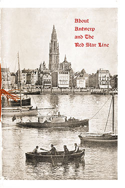 Front Cover, Brochure About Antwerp and the Red Star Line © 1904.