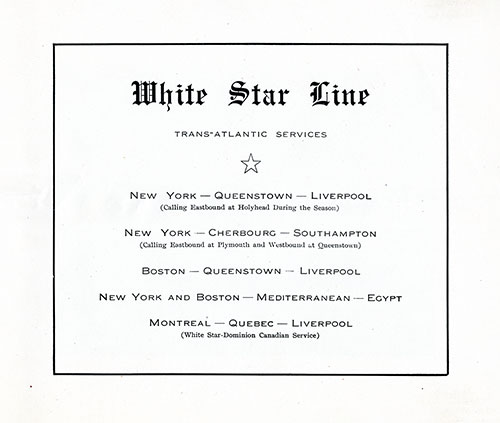 White Star Line Transatlantic Services, 1909.