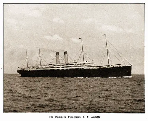 The Mammoth Twin-Screw SS Adriatic.