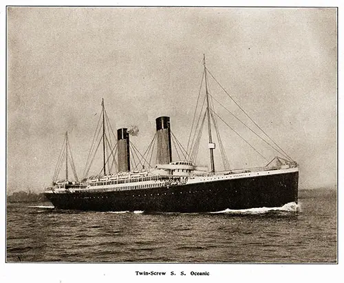 The Twin-Screw SS Oceanic.