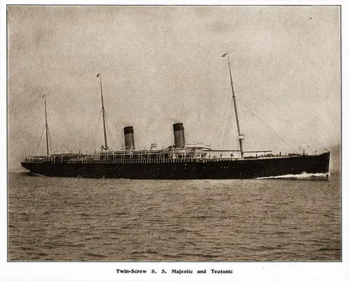 The Twin-Screw Sister Ships SS Majestic (1890) and SS Teutonic (1889).