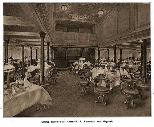First Class Dining Saloon on the SS Laurentic and SS Megantic.