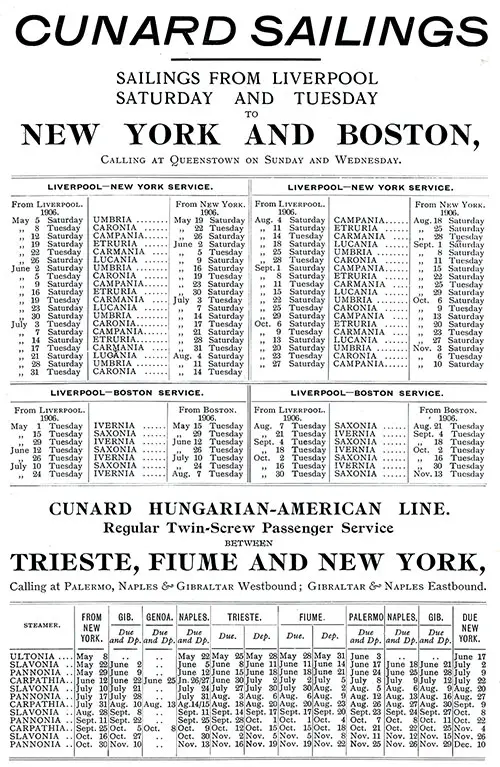 Sailing Schedule, Liverpool to Boston or New York and Trieste-Fiume-New York, from 1 May 1906 to 10 December 1906.