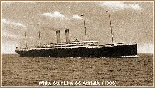 The SS Adriatic (1906) of the White Star Line.