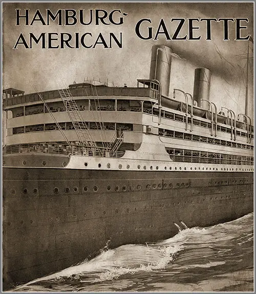 Cover from a May 1910 Hamburg-American Gazette Publication.