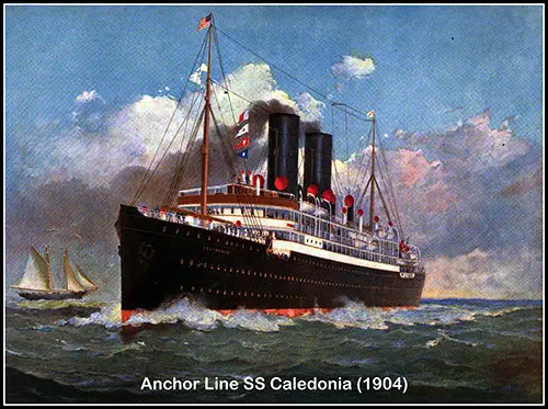 Anchor Line SS Caledonia, 1904.