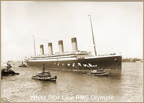 White Star Line RMS Olympic Guided into Port by Tugboats K. Kirkham and Dowmer, 21 June 1911.