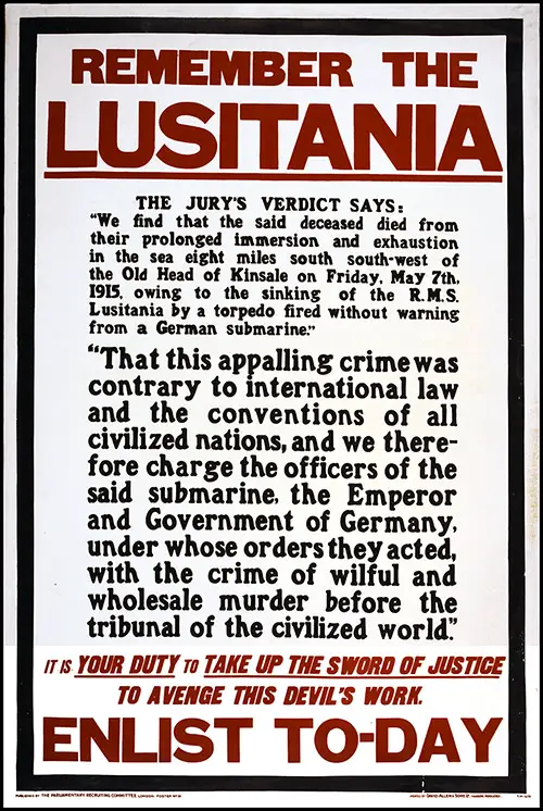 Remember the Lusitania ... Enlist Today Poster, 1915.