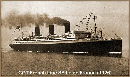 SS Ile de France (1926) of the CGT-French Line.