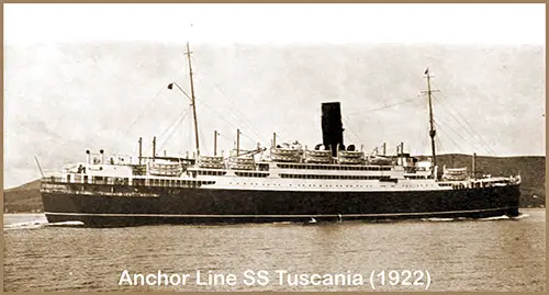SS Tuscania (1922) of the Anchor Steamship Line.