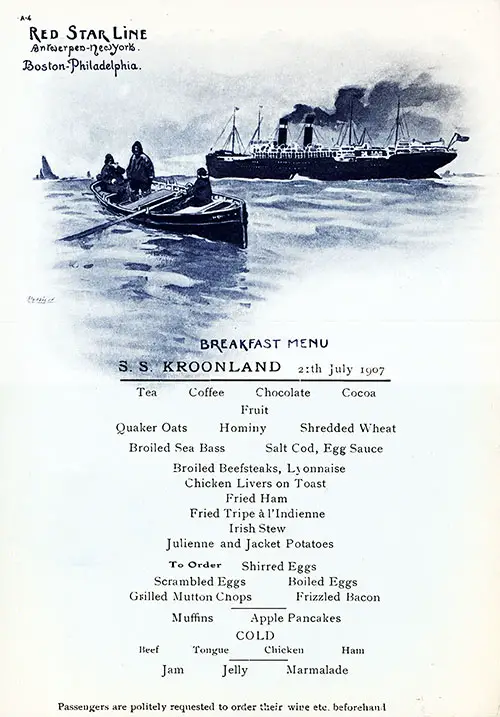 Vintage Breakfast Menu Card from 21 July 1907 on board the SS Kroonland of the SSLine featured Broiled Sea Bass, Fried Ham, and Boiled Eggs.
