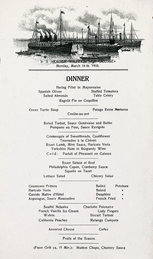 Dinner Menu Selections for Monday, 14 March 1910 on the SS Kaiser Wilhelm der Grosse of the Norddeutscher Lloyd.