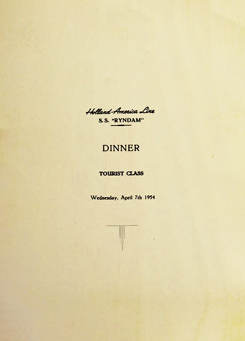 Title Page, Dinner Menu, Tourist Class on the SS Ryndam of the Holland-America Line, Wednesday, 7 April 1954.