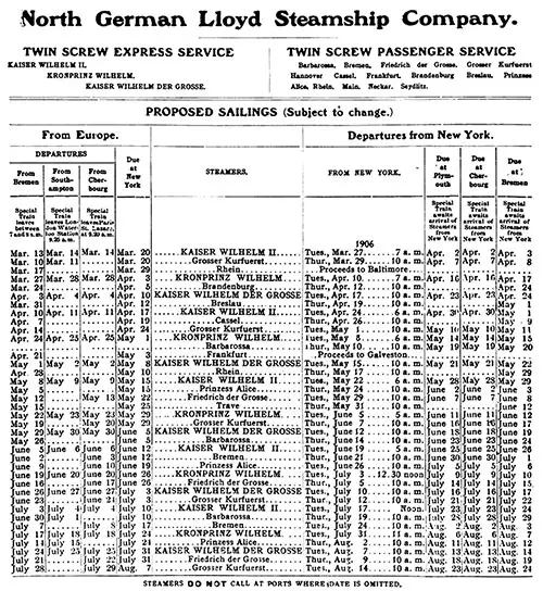 Sailing Schedule, Bremen-Southampton-Cherbourg-New York and New York-Plymouth-Cherbourg-Bremen, from 13 March 1906 to 24 August 1906.