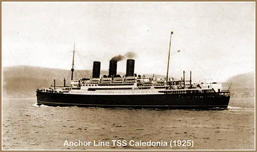 Anchor Line TSS Caledonia (1925).