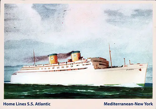 Home Lines SS Atlantic Serving Ports in the Mediterranean and New York. Postally Used 15 December 1949.