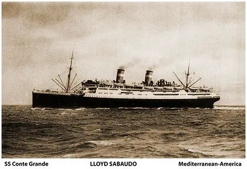 SS Conte Grande of the Lloyd Sabaudo Line Serving the Mediterranean-America Route.