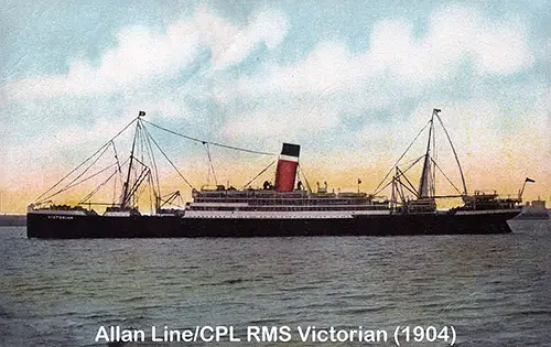 RMS Victorian (1904) of the Allan Line/Canadian Pacific Line.