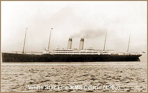 The RMS Cedric (1903) of the White Star Line.