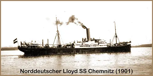 The SS Chemnitz (1901) of the Norddeutscher Lloyd Bremen.