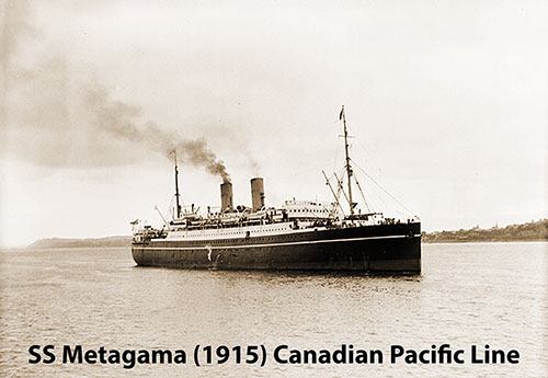SS Metagama (1915) of the Canadian Pacific Line.