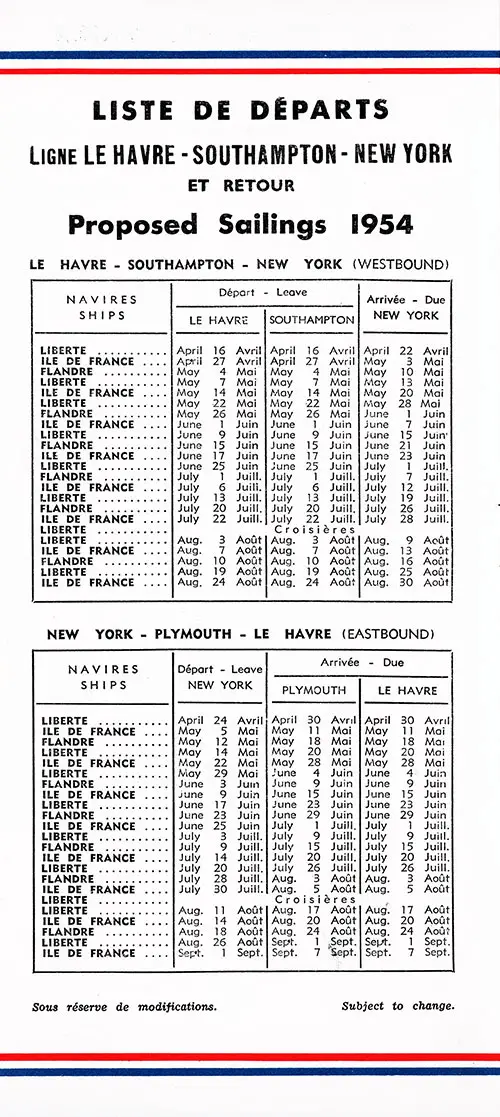 Sailing Schedule, Le Havre-Southampton-New York and New York-Plymouth-Le Havre, from 16 April 1954 to 7 September 1954.