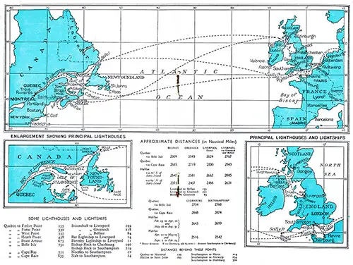 Track Chart, Maps of Principal Lighthouse and Lightships Near Canada and the British Isles, Table of Some Lighthouses and Lightships, and Approximate Distances in Nautical Miles.