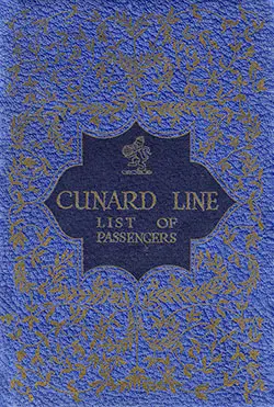 Front Cover of a Saloon Passenger List from the RMS Berengaria of the Cunard Line, Departing Saturday, 15 August 1925 from Southampton to New York via Cherbourg.