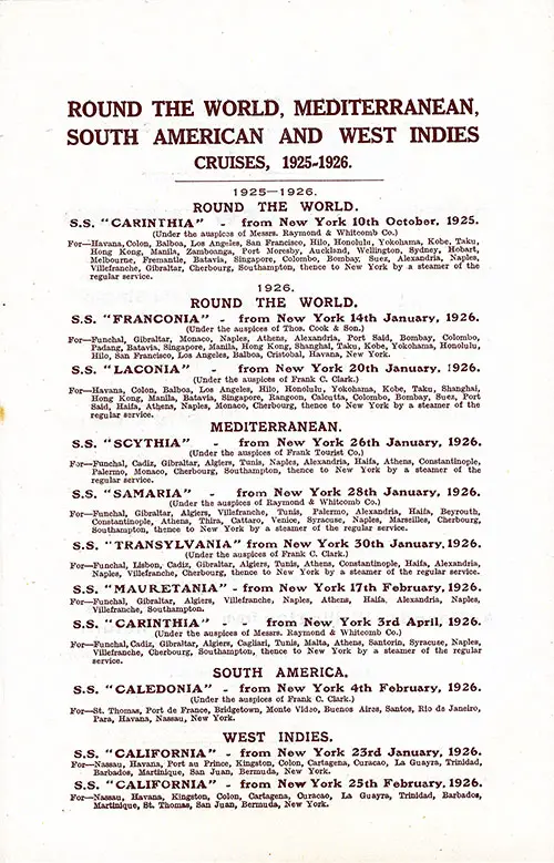 Around the World, Mediterranean, South American, and West Indies Cruises, 1925-1926.