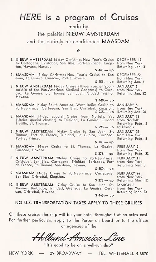 Program of Cruises Made by the Palatial Nieuw Amsterdam and the Entirely Air-Conditioned Maasdam for 1953-1954.