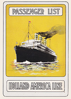 Front Cover of a First and Second Cabin Passenger List from the SS Rotterdam of the Holland-America Line, Departing Saturday, 22 July 1922 from New York to Rotterdam.