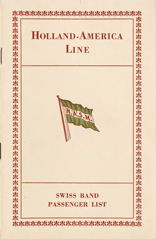Front Cover of a Swiss Band Passenger List from the SS Rotterdam of the Holland-America Line, Departing 2 June 1928 from New York to Rotterdam.