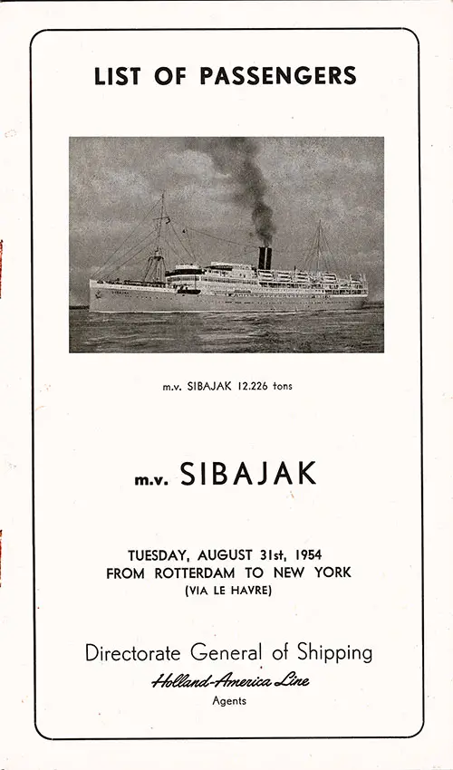 Front Cover of a Unique Passenger List for the M.V. Sibajak chartered by the Holland-America Line, Departing 31 August 1954 from Rotterdam to New York via Le Havre