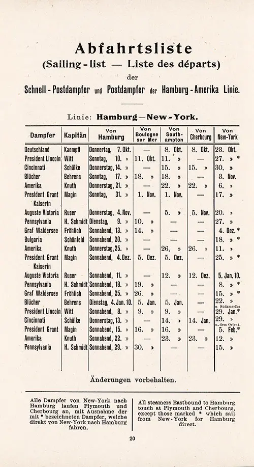 Sailing Schedule, Hamburg-Boulogne sur Mer-Southampton-Cherbourg-New York, from 7 October 1909 to 15 February 1910.