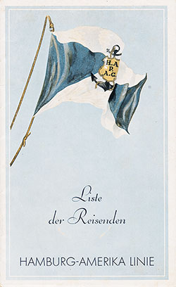 Front Cover of a First and Tourist Class Passenger List from the SS Hamburg of the Hamburg American Line, Departing 2 August 1934 from Hamburg to New York.