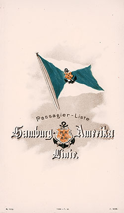 Front Cover of a First Class Passenger List for the SS Moltke of the Hamburg America Line, Departing 21 August 1906 from Genoa to New York via Naples