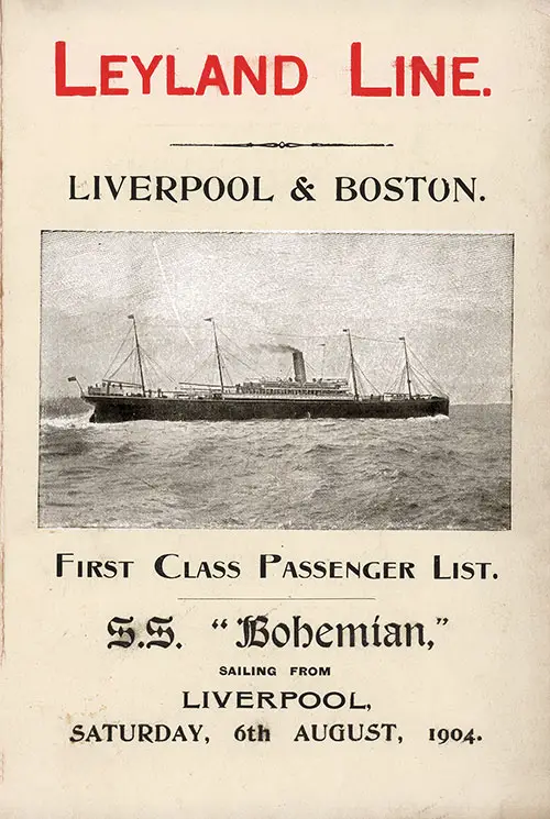 Front Cover, Passenger List, SS Bohemian, Leyland Line, 6 August 1904.