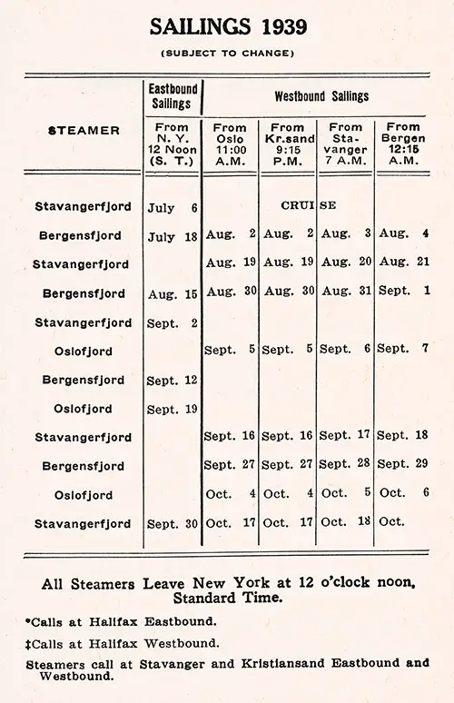 Sailing Schedule, New York-Oslo-Kristiansand-Stavanger-Bergen, from 6 July 1939 to 18 October 1939.