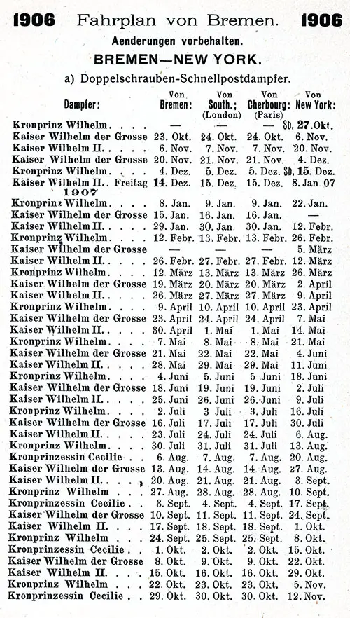 Sailing Schedule, Bremen-Southampton-Cherbourg-New York, from 23 October 1906 to 12 November 1907.