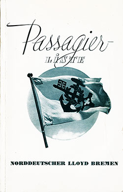 Front Cover, Tourist Third Cabin and Third Class Passenger List from the SS Bremen of the North German Lloyd, Departing 27 July 1934 from Bremen to New York via Southampton and Cherbourg.