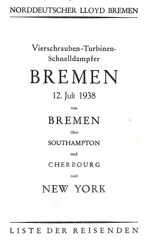 Title Page, SS Bremen Tourist and Third Class Passenger List, 12 July 1938.