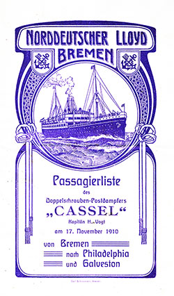 Front Cover, Cabin Passenger List from the SS Cassel of the North German Lloyd, Departing 17 November 1910 from Bremen to Philadelphia and Galveston.